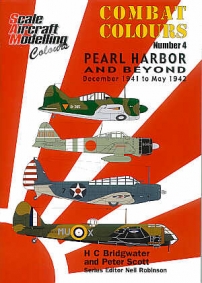 Guideline Publications Ltd Combat Colours 4: Pearl Harbor and beyond- December 1941-May 1942 