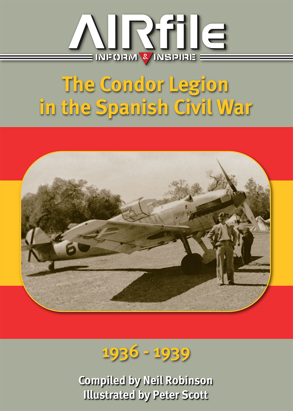 Guideline Publications Ltd Airfile The Condor Legion in the Spanish Civil War Guidelines  SPECIAL OFFER 