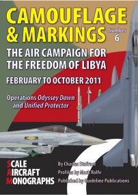 Guideline Publications Ltd Camouflage and Markings No 6 The Air Campaign for Freedom of Libya 