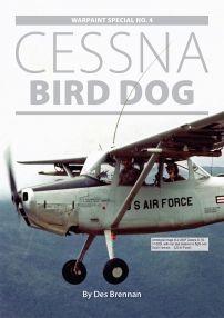 Guideline Publications Ltd Warpaint Special No 4 Cessna Bird Dog OUT NOW 