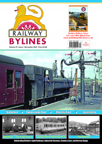 Guideline Publications Ltd Railway Bylines  vol 27 - issue 01 December21 