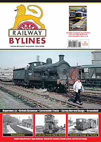 Guideline Publications Ltd Railway Bylines  vol 28 - issue 07 