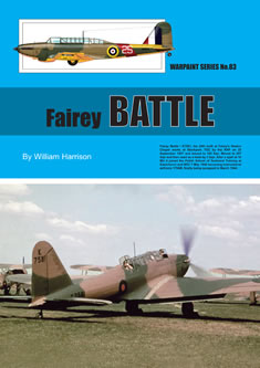 Guideline Publications Ltd No 83 Fairey Battle No. 83 in the Warpaint series 