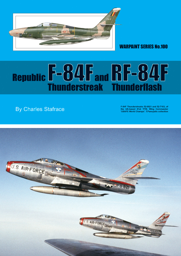 Guideline Publications Ltd No 100 Republic F-84F No.100  in the Warpaint series  
