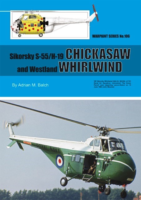 Guideline Publications Ltd No.106 Sikorsky S-55/H19 No.106  in the Warpaint series  